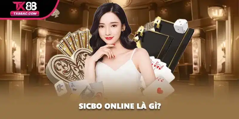 Sicbo online là gì?